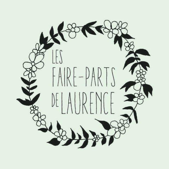 Un mariage, une naissance ? Pensez aux « Faire Parts de Laurence » !