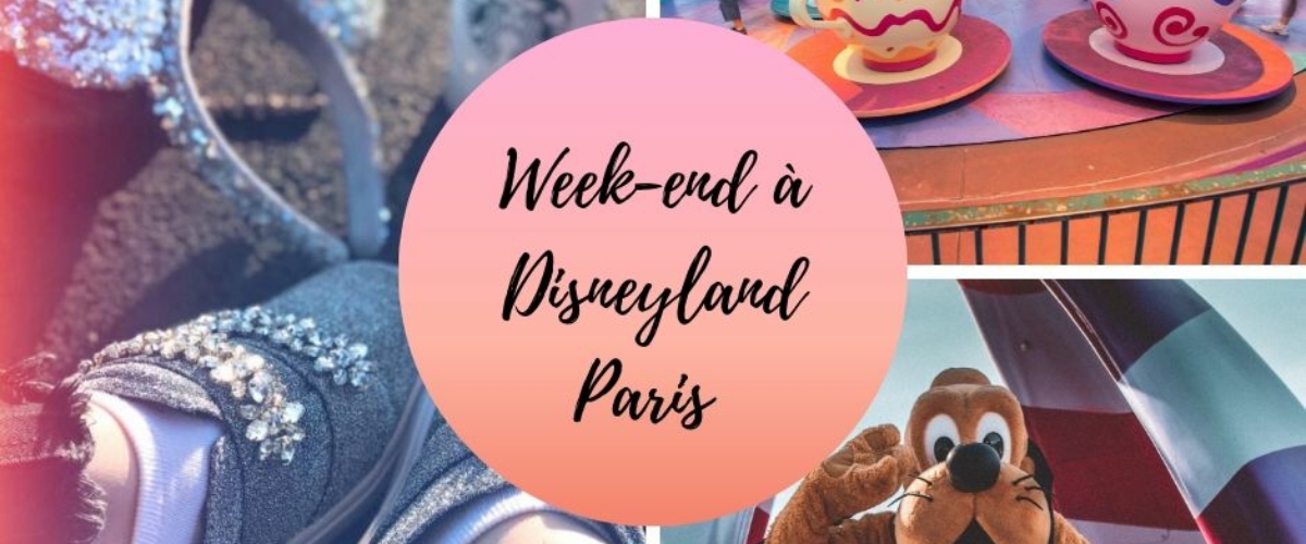 Un week-end à Disneyland Paris